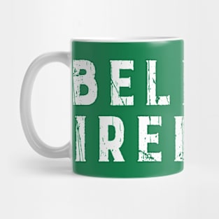 BELFAST IRELAND Mug